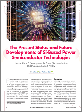 电子科技大学集成电路学院张波教授受邀在IEEE Electron Devices Magazine发表硅基功率半导体技术综述