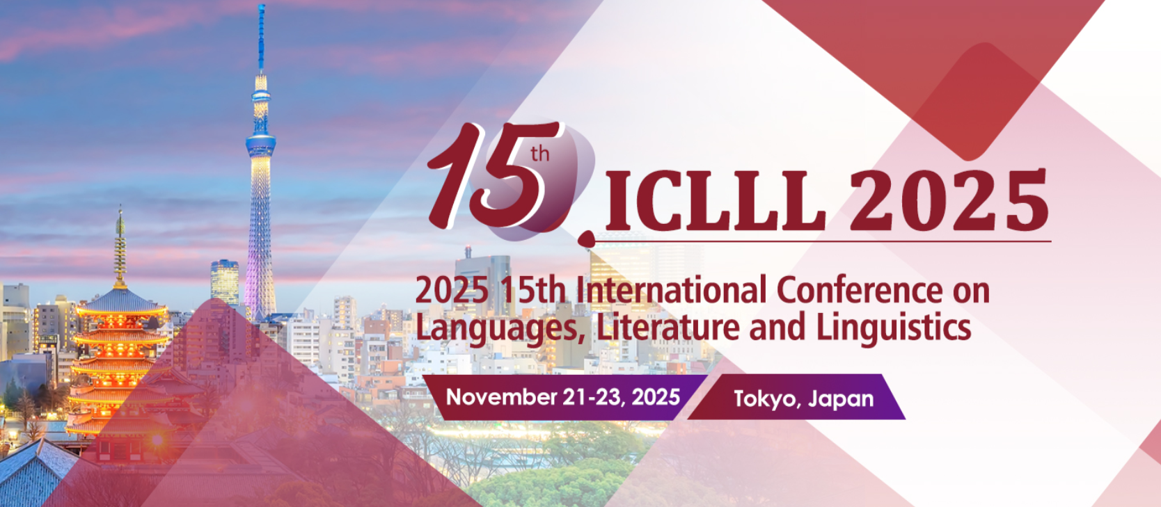 2025年第15届语言、文学和语言学国际会议 (ICLLL 2025)
