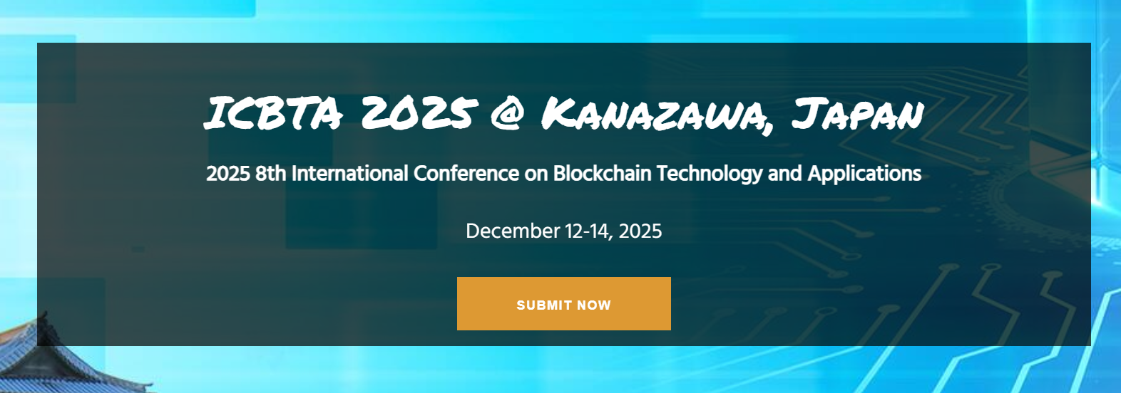 2025年第八届区块链技术与应用国际会议 (ICBTA 2025)