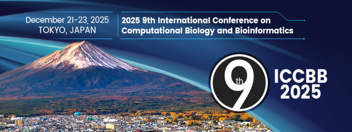 2025年第九届计算生物学与生物信息学国际会议 (ICCBB 2025)