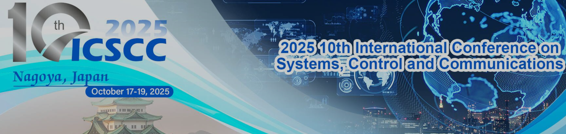2025年第十届系统、控制与通信国际会议 (ICSCC 2025)