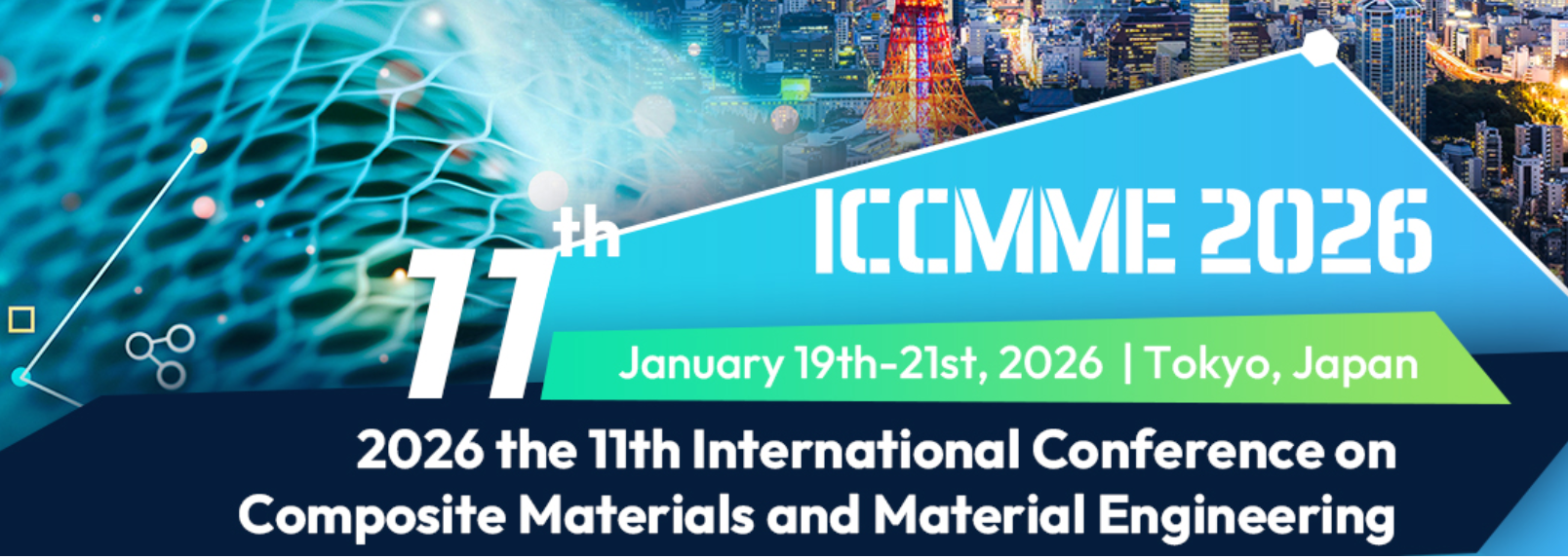 2026年第十一届复合材料与材料工程国际会议 (ICCMME 2026)