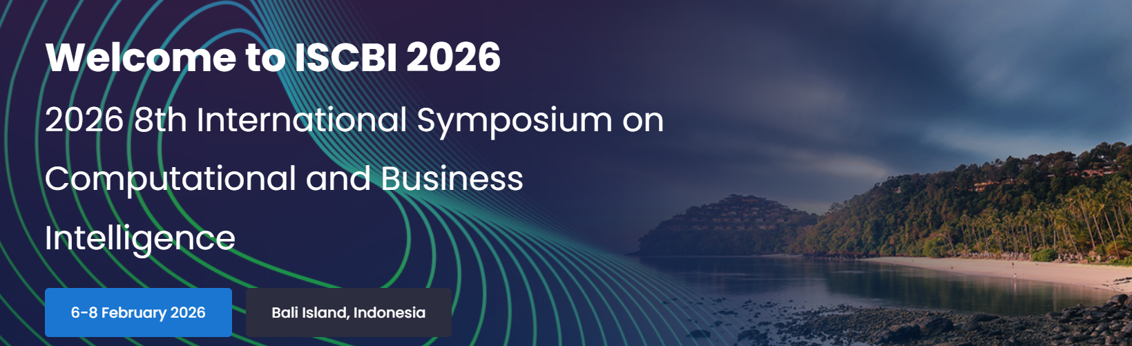 2026年第八届计算与商业智能国际研讨会 (ISCBI 2026)