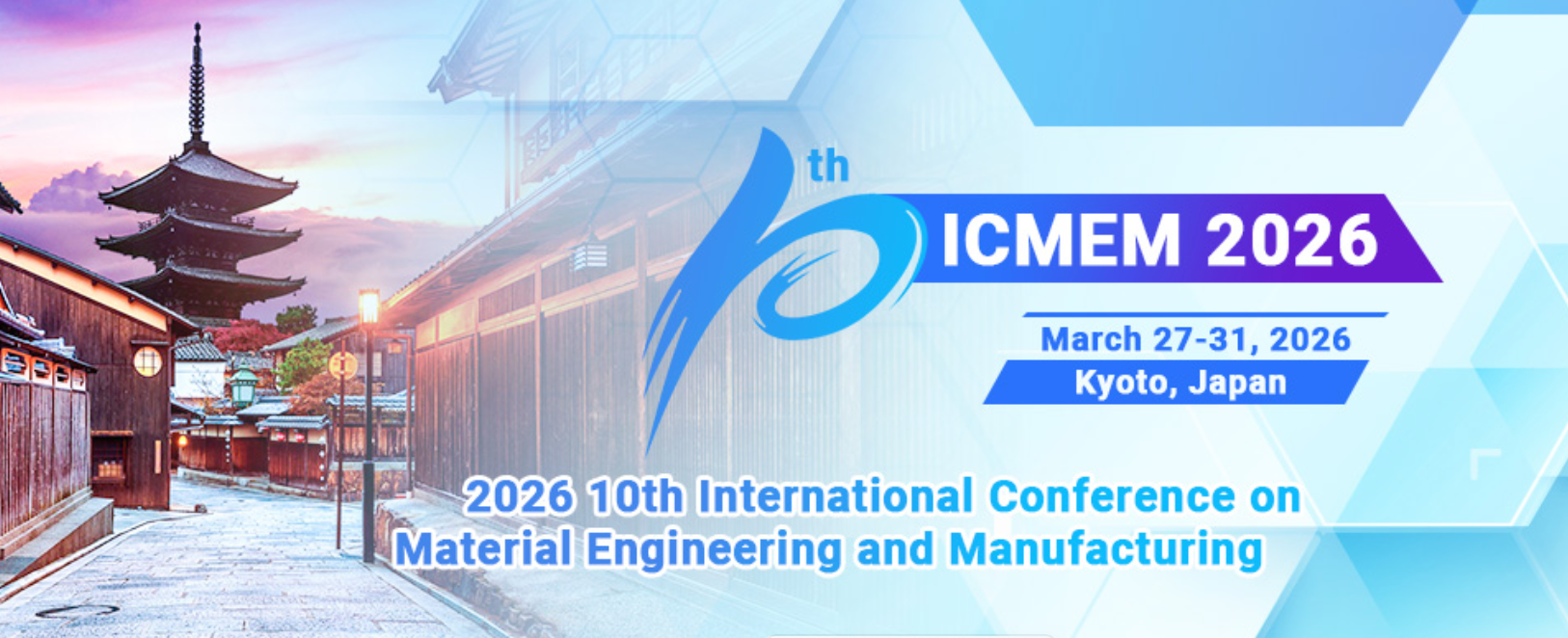 2026年第十届材料工程与制造国际会议 (ICMEM 2026)
