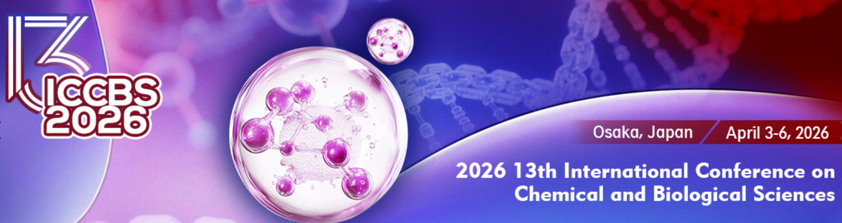 2026年第13届化学与生物科学国际会议 (ICCBS 2026)