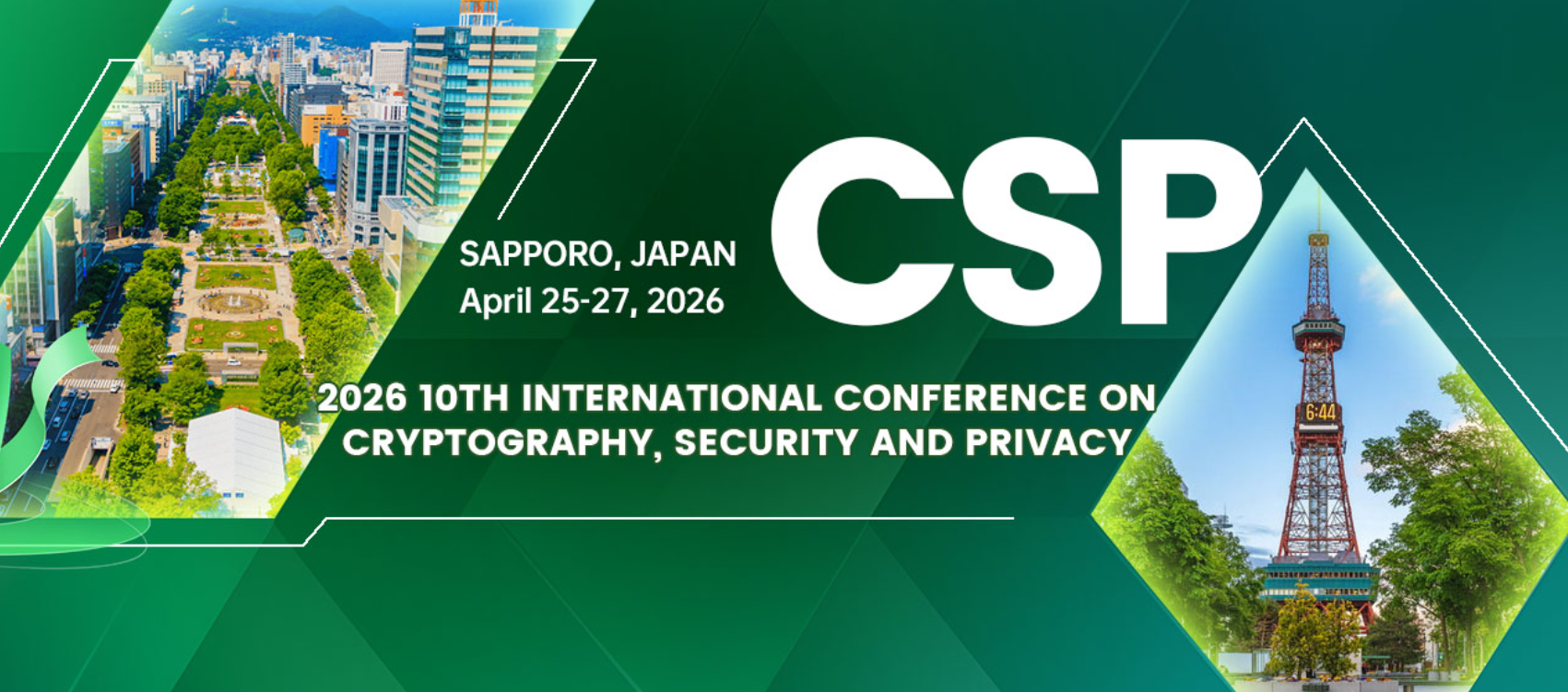 2026年第10届密码学，安全和隐私国际会议 (CSP 2026)