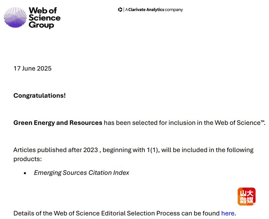 山东大学主办英文期刊Green Energy and Resources被ESCI数据库收录