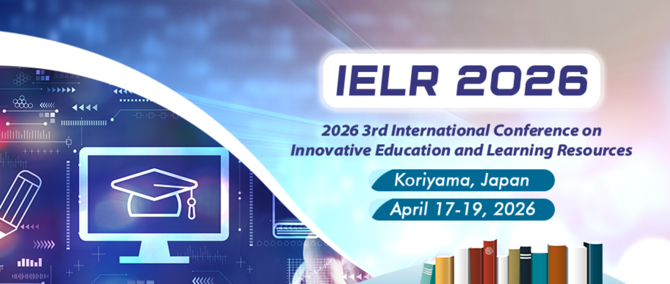 2026年第三届创新教育与学习资源国际会议 (IELR 2026)