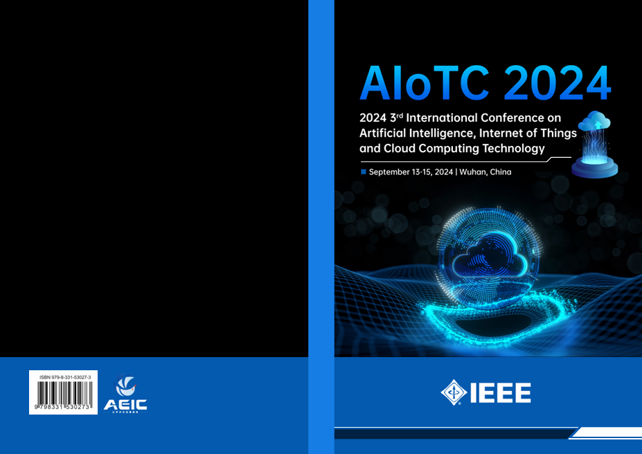 第四届人工智能、物联网和云计算技术国际会议（AIoTC 2025）