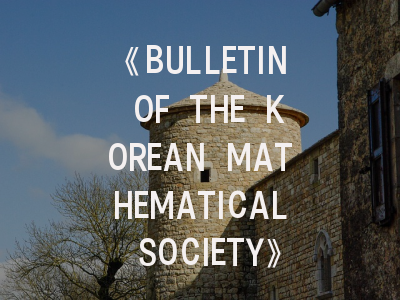 《BULLETIN OF THE KOREAN MATHEMATICAL SOCIETY》期刊介绍与投稿策略建议