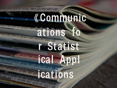 《Communications for Statistical Applications and Methods》期刊解析-投稿全流程指南