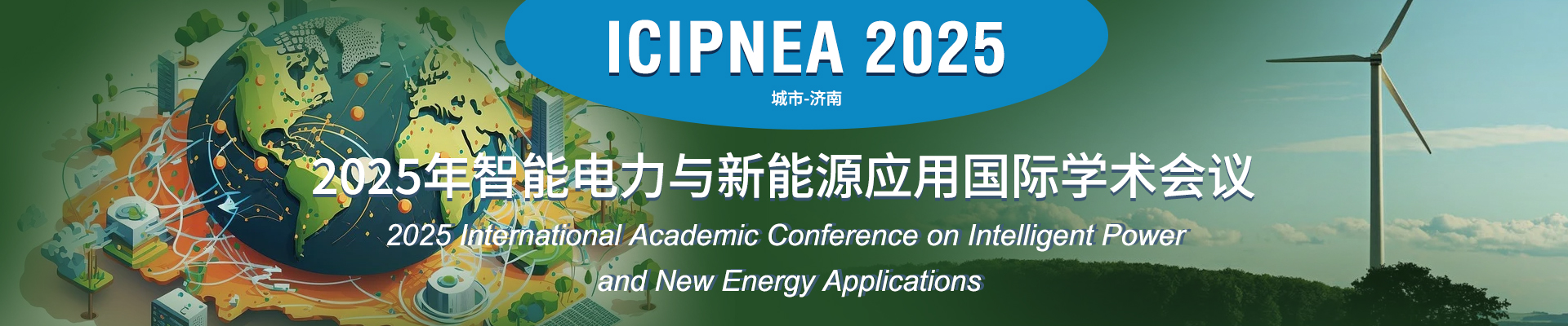 19_2025年智能电力与新能源应用国际学术会议_中文_ICIPNEA-2025