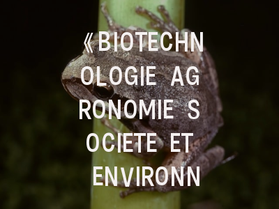 《BIOTECHNOLOGIE AGRONOMIE SOCIETE ET ENVIRONNEMENT》——跨学科研究的桥梁｜农业科技期刊的投稿宝典