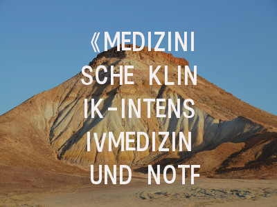 《MEDIZINISCHE KLINIK-INTENSIVMEDIZIN UND NOTFALLMEDIZIN》期刊介绍与投稿策略：科研突围指南