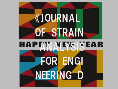 《JOURNAL OF STRAIN ANALYSIS FOR ENGINEERING DESIGN》投稿全攻略：2024年最新审稿数据与发表策略解析