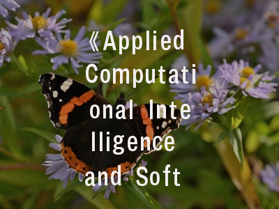 《Applied Computational Intelligence and Soft Computing》期刊解读_科研工作者的投稿战略指南