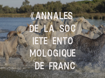 《ANNALES DE LA SOCIETE ENTOMOLOGIQUE DE FRANCE》期刊解析｜学术传承与投稿制胜要诀