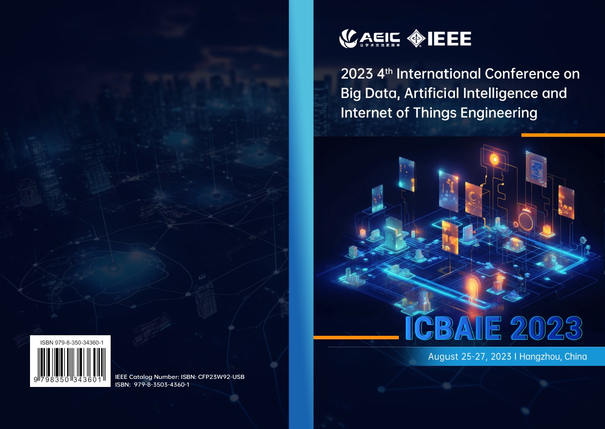 第六届大数据、人工智能与物联网工程国际会议（ICBAIE 2025）