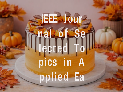 IEEE Journal of Selected Topics in Applied Eart…