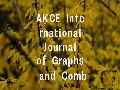 AKCE International Journal of Graphs and Combin...