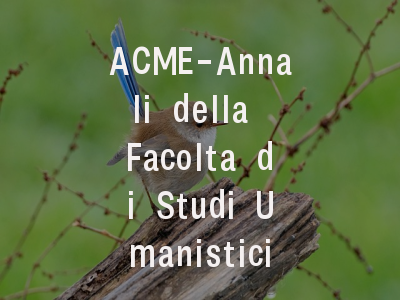 ACME-Annali della Facolta di Studi Umanistici dell