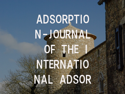 ADSORPTION-JOURNAL OF THE INTERNATIONAL ADSORPTION