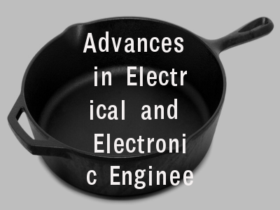 Advances in Electrical and Electronic Engineering投