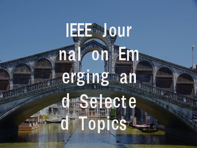 IEEE Journal on Emerging and Selected Topics in Ci