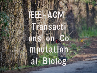 IEEE-ACM Transactions on Computational Biology and