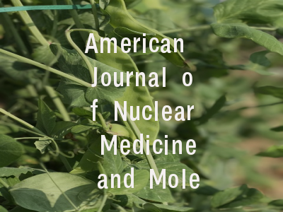 American Journal of Nuclear Medicine and Molecular